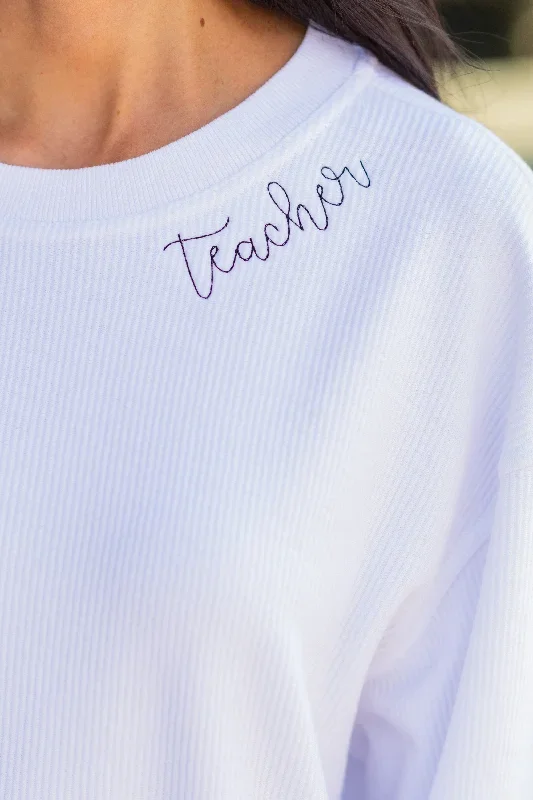 teacher-white-corded-embroidered-sweatshirt